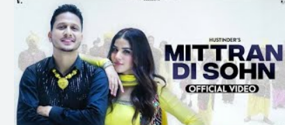 Mitan Di Sohn Punjab Song New Download